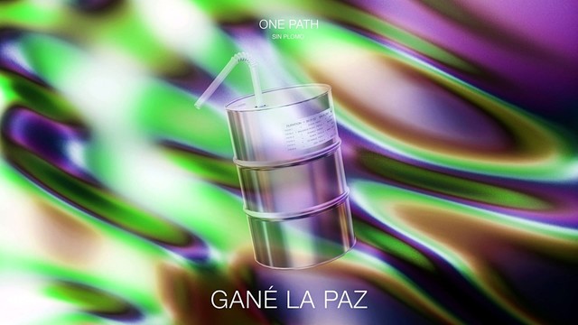 One Path - Gané La Paz (音频版)