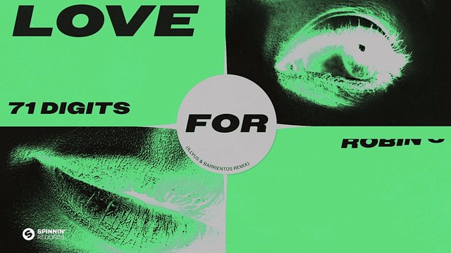 71 Digits - Love For Love (Illyus & Barrientos Remix)