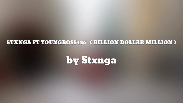 Stxnga - ( BILLION DOLLAR MISSION ) (音频版)
