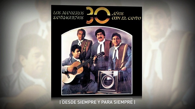 Los Manseros Santiagueños - Desde El Puente Carretero