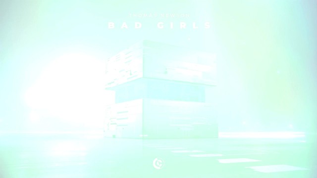Thomas Newson - Bad Girls