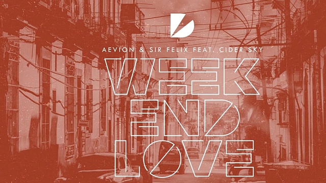 Aevion - Weekend Love (音频版)
