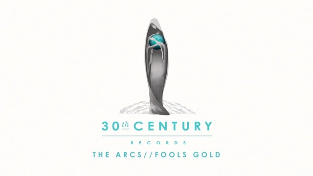 The Arcs - Fools Gold (音频版)