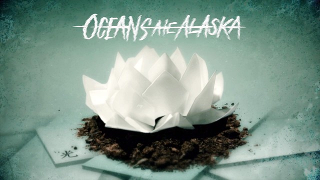 Oceans Ate Alaska - Hikari