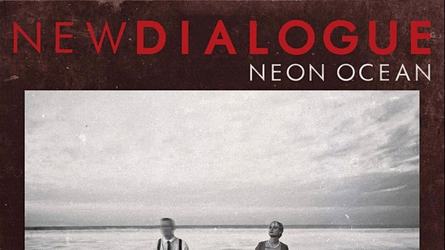 New Dialogue - Neon Ocean (音频版)