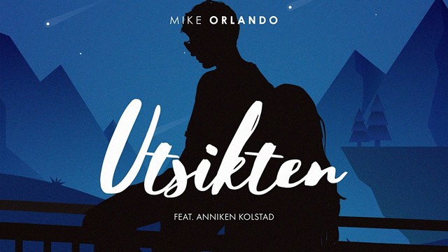 Mike Orlando - Utsikten (Pseudo Video) (音频版)