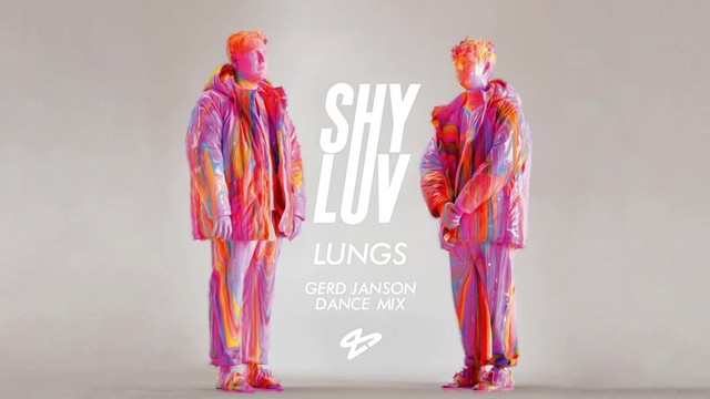 Shy Luv - Lungs (Gerd Janson Dance Mix)