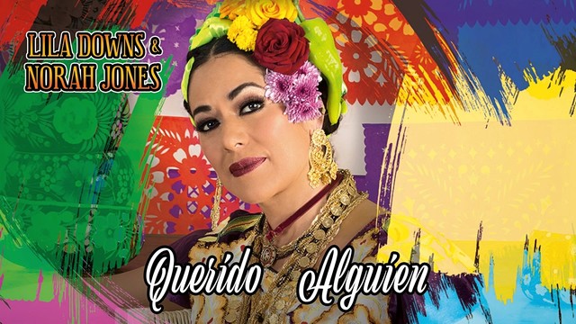 Lila Downs - Querido Alguien(Dear Someone) (音频版)