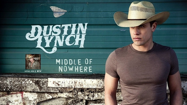 Dustin Lynch - Middle Of Nowhere (音频版)