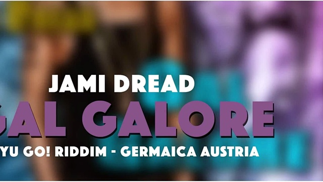 Jami Dread - Gal Galore (音频版)
