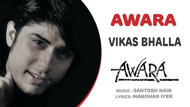 Vikas Bhalla - Awara (音频版)