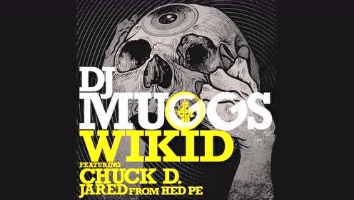 DJ Muggs - Wikid (音频版)