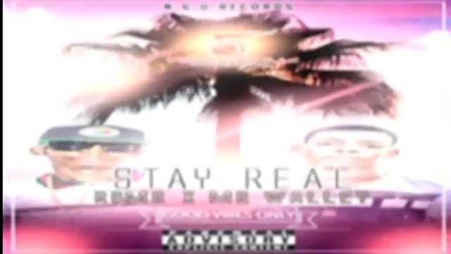 Rock Boyz Music Group - Stay Real