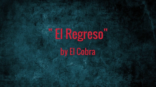 Cobra - El Regreso (音频版)