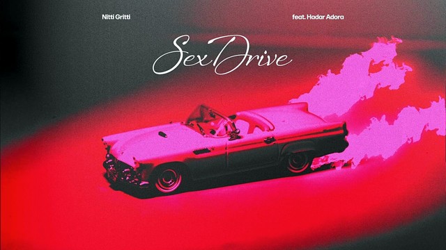 Hadar Adora - Sex Drive