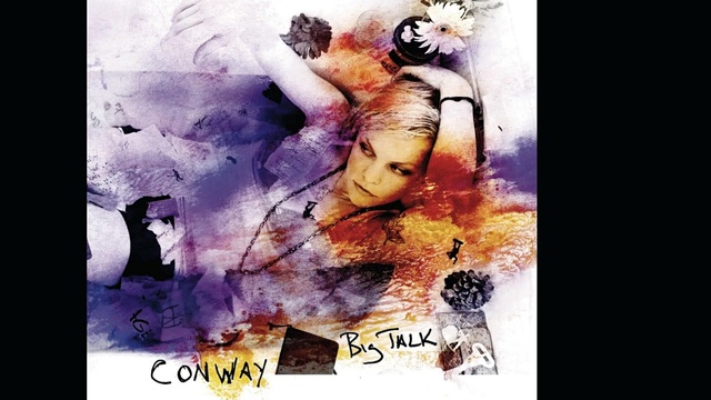 Conway - Big Talk (Pseudo Video) (音频版)