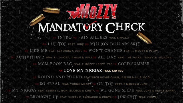 Mozzy - Love My Niggaz (音频版)