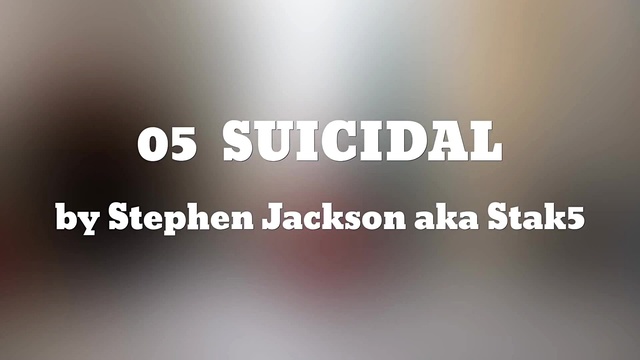 Stephen Jackson - SUICIDAL (音频版)