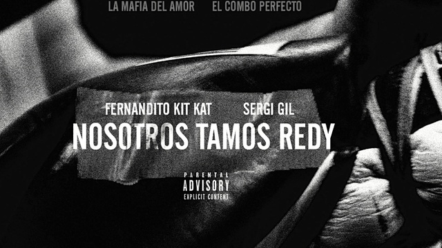 La Mafia del Amor - Nosotros Tamos Redy