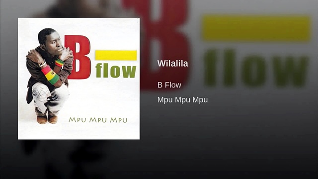 B-Flow - Wilalila (音频版)