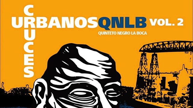 Quinteto Negro La Boca - El Arte de Sufrir (音频版)