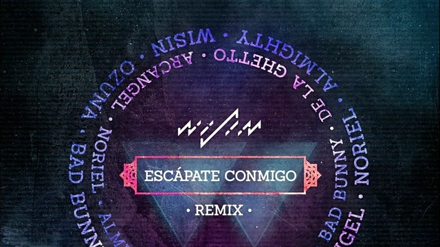 Wisin - Escápate Conmigo ((Remix)[Audio]) ((Remix)[Audio]) ((Remix)[Audio]) (音频版)