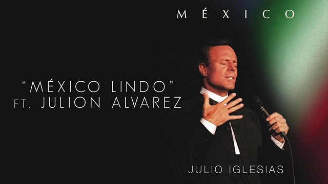 Julio Iglesias - México Lindo (Cover Audio) (Cover Audio) (音频版)