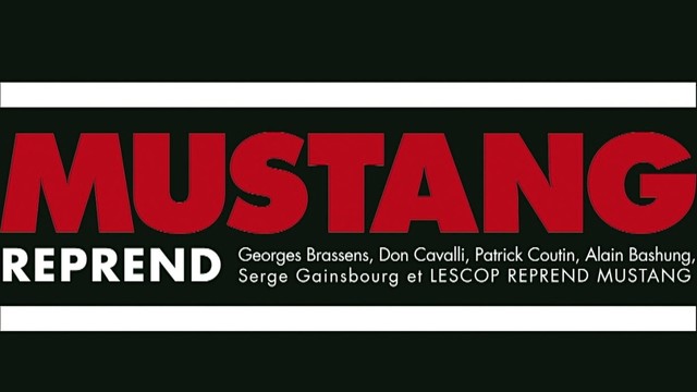 Mustang - Chez les yé-yé (reprise de Serge Gainsbourg) (Audio) (音频版)