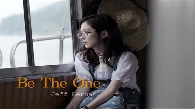 Jeff Bernat - Be The One