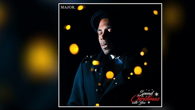 Major - Spend Christmas With You (音频版)