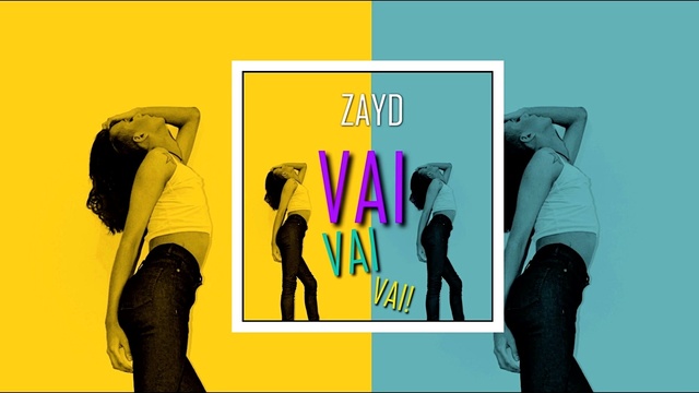 Zaya - Vai