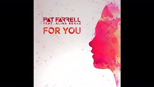 Pat Farrell - For You (Radio Edit)