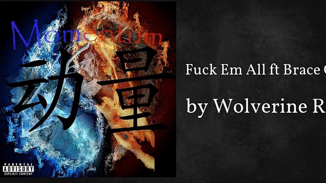Wolverine - F@#k Em All (音频版)