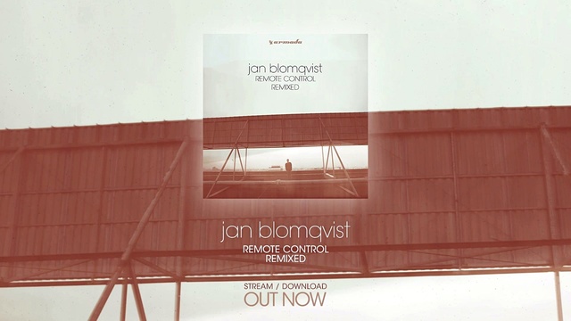 Jan Blomqvist - Remote Control (Remixed) (音频版)