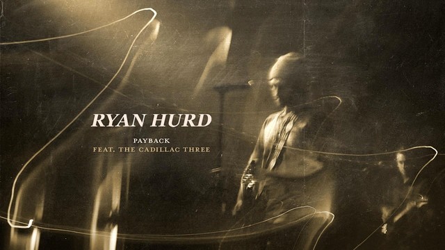 Ryan Hurd - Payback (音频版)