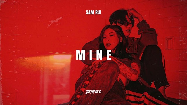 梁根荣 Gen Neo - MINE (with Sam Rui)  (歌词版)