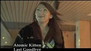 Atomic Kitten - The Last Goodbye