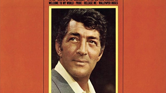 Dean Martin - Welcome to My World (音频版)