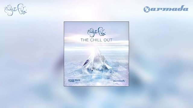 Aly & Fila - We Control The Sunlight (Chill Out Mix) (Remix)