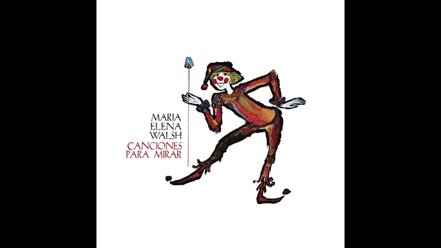 Maria Elena Walsh - Canción de Titina (音频版)