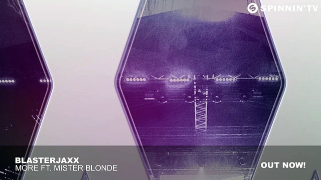 Blasterjaxx - More (音频版)