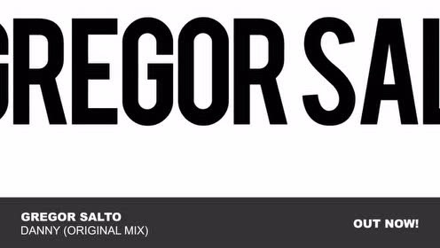 Gregor Salto - Danny (Original Mix)