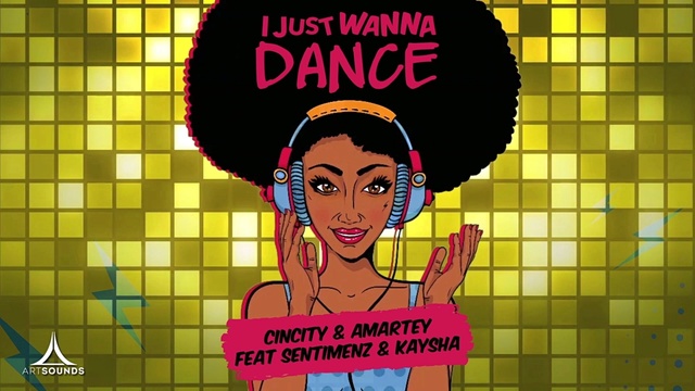 Cincity - I Just Wanna Dance (Official Video)