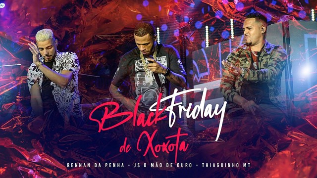 Rennan da Penha - Black Friday de Xoxota (音频版)