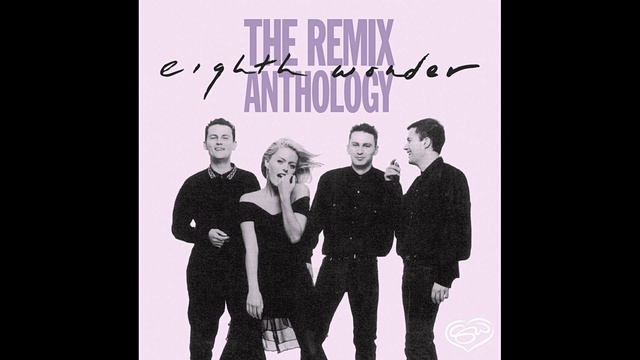 Eighth Wonder - I'm Not Scared (10