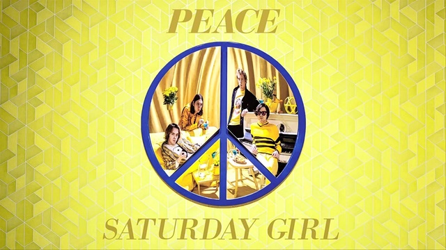 Peace - Saturday Girl (音频版)