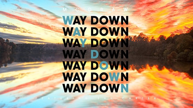 Tim Mcgraw - Way Down (音频版)
