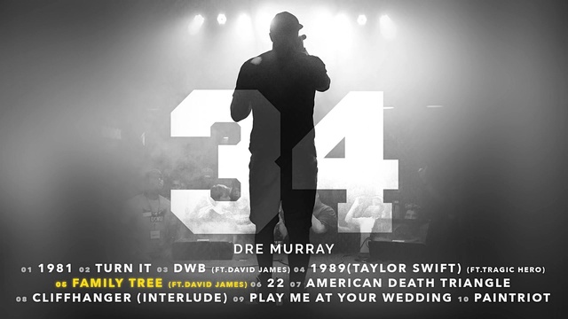 Dre Murray - Family Tree (音频版)