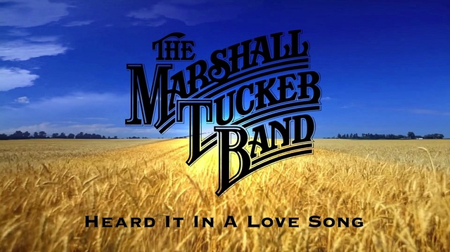 The Marshall Tucker Band - Heard It in a Love Song (音频版)
