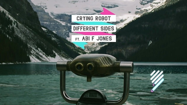 Crying Robot - Different Sides